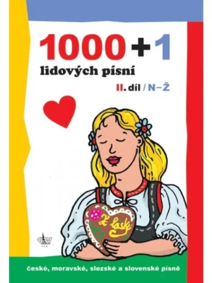1000 + 1 lidových písní II. díl Originální
