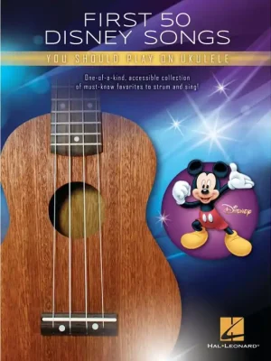 Novinka Noty pro ukulele First 50 Disney Songs You Should Play on Ukulele