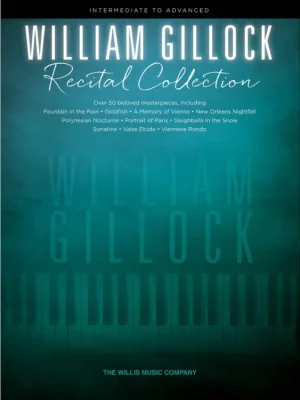 Časově Omezené Noty na klavír - William Gillock: RECITAL COLLECTION