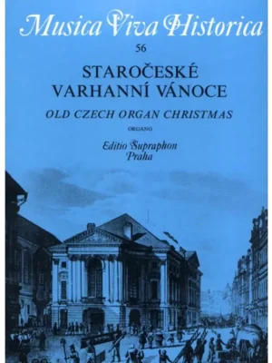 Expresní Doručení Staročeské varhanní vánoce - Old Czech Organ Christmas