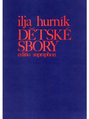 Doprava Zdarma Dětské sbory - Ilja Hurník