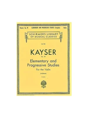 Odeslání Ihned Kayser Ernst Heinrich - Elementary and Progressive Studies