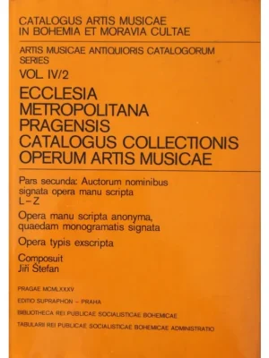 Sezónní Sleva Ecclesia Metropolitana Pragensis Catalogus Vol IV/2 L - Z