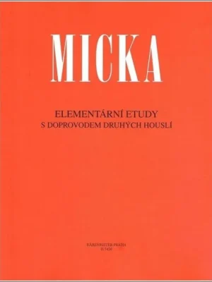 Cenový Hit Elementární etudy s doprovodem druhých houslí - Josef Micka