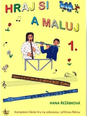 Hraj si a maluj 1 - Hana Řežábková Časově Omezené