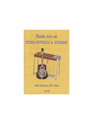 Finální Výprodej Škola hry na steel-kytaru a dobro + CD