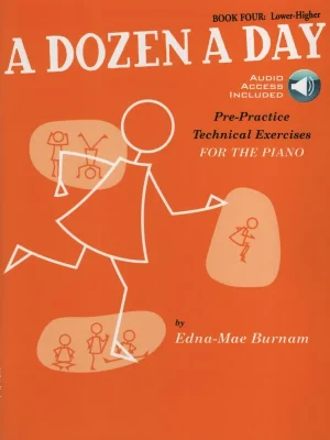 Cenově Výhodný A DOZEN A DAY by Edna-Mae Burnam 4 - Lower Higher + Audio Online / klavír