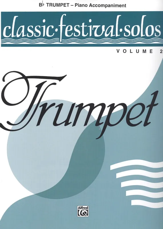 CLASSIC FESTIVAL SOLOS 2 / trumpeta (trubka) - klavírní doprovod Ihned K Objednání