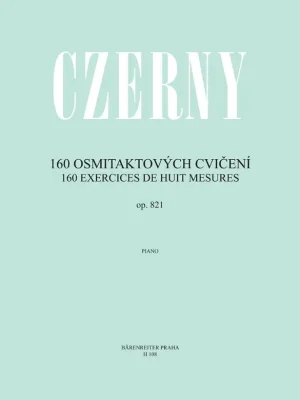 CZERNY, op.821 - 160 osmitaktových cvičení / klavír Poslední Šance
