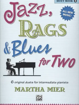 JAZZ, RAGS & BLUES FOR TWO 2 - 1 piano 4 hands / 1 klavír 4 ruce Poslední Šance