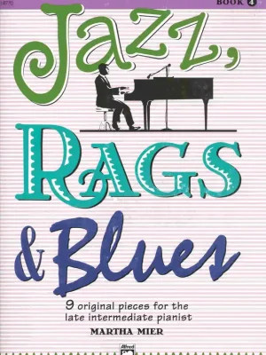Omezená Nabídka JAZZ, RAGS, BLUES 4 by Martha Mier piano solo / sólo klavír