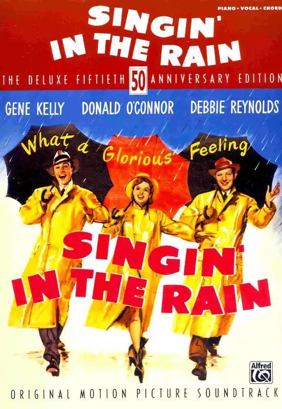 Dokud Zásoby Vydrží SINGIN' IN THE RAIN (Zpívání v dešti) - 50th Anniversary Edition - klavír/zpěv/akordy