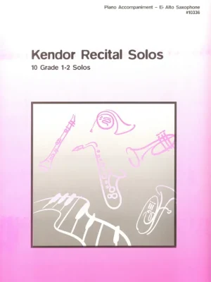 Odeslání Ihned Kendor Recital Solos for Alto Saxophone / altový saxofon - klavírní doprovod