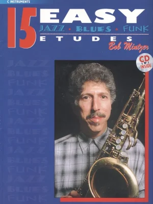 15 Easy Jazz Blues Funk Etudes + CD / C nástroje (příčná flétna, kytara, klávesové nástroje, ... ) Nakupujte Hned