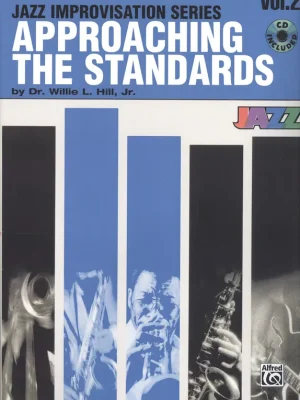 Tovární Cena APPROACHING THE STANDARDS 2 + CD / Bb nástroje (trumpeta, klarinet, tenorový saxofon, ...)