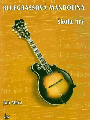 Bluegrassová mandolína - škola hry + CD Vrácení Zdarma
