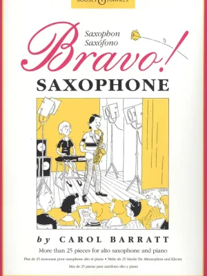 BRAVO! Saxophone by Carol Barratt / přednesové skladbičky pro altový saxofon a klavír Nejlepší Volba