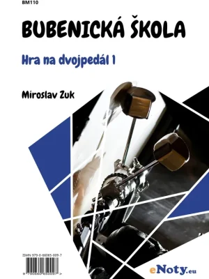 Autentický Bubenická škola: Hra na dvojpedál 1 - Miroslav Zuk