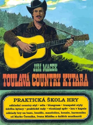 TOULAVÁ COUNTRY KYTARA - praktická škola hry Zlevněný