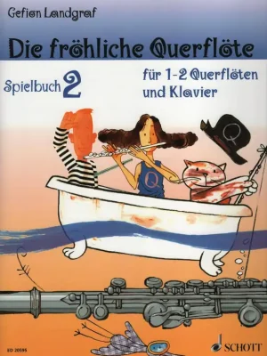 Cenový Hit Die fröhliche Querflöte - Spielbuch 2 / snadné přednesové skladby pro 1-2 příčné flétny a klavír