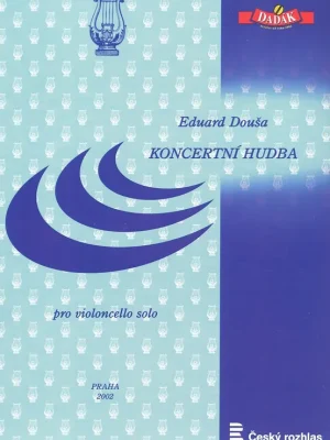 Douša, Eduard: Koncertní hudba pro violoncello solo Novinka