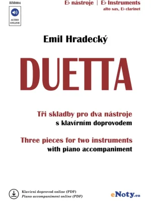 DUETTA - Emil Hradecký + Audio Online / Eb hlas - skladby pro dva nástroje stejného ladění a klavír (PDF) Akční Cena
