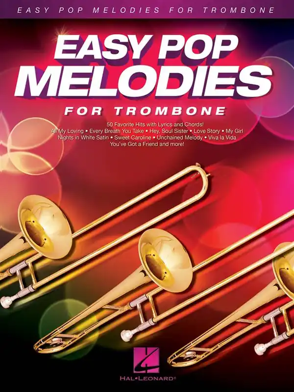 EASY POP MELODIES for Trombone / 50 populárních hitů pro pozoun Finální Výprodej