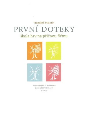 PRVNÍ DOTEKY - Škola hry na příčnou flétnu Nakupujte Hned