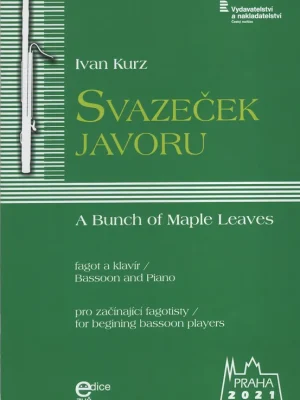 Nakupujte Hned Kurz, Ivan: Svazeček javoru / fagot a klavír