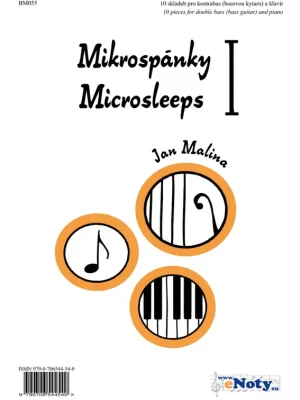 Nakupujte Hned MIKROSPÁNKY 1 / 10 originálních skladeb pro kontrabas (baskytaru) a klavír