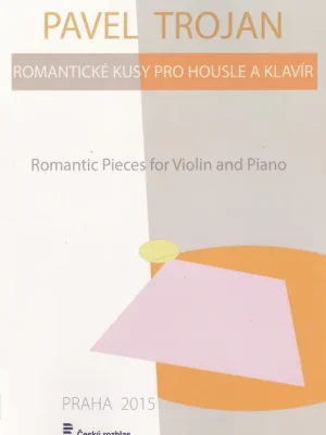 Speciální Cena Romantické kusy pro housle a klavír - Pavel Trojan
