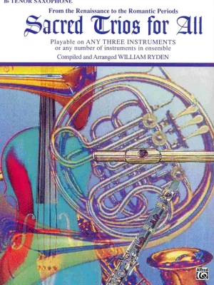 Sacred Trios For All / tenor saxofon Aktuální
