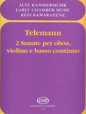 Akční Nabídka Telemann: 2 SONATE pro hoboj, housle a klavír (basso continuo)