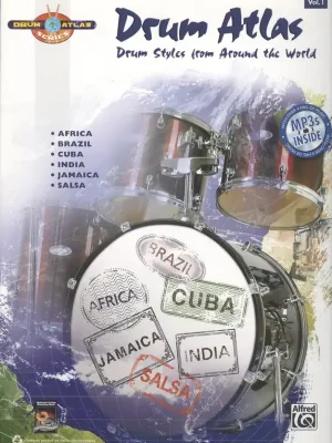 Drum Atlas 1 (Drum Styles from Around the World - Africa, Brazil, Cuba, India, Jamaica, Salsa) + CD Rychlé Dodání