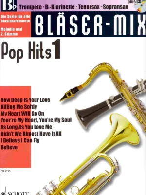 Bezpečná Platba BLASER-MIX: POP HITS 1 + CD - Bb instruments (solos or duets)