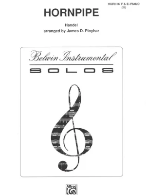 HORNPIPE by Handel / lesní roh (horn in F/Eb) a klavír Nakupujte Hned