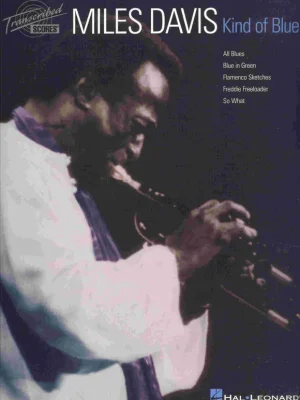 Poslední Šance MILES DAVIS - KIND OF BLUE transcribed scores