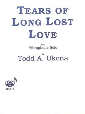 Tears Of Long Lost Love by Todd Ukena / vibraphone solo Pouze Dnes