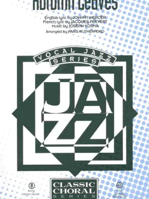 AUTUMN LEAVES / SATB* a klavír/akordy Rychlé Dodání