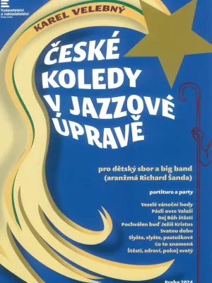 Zlevněný České koledy v jazzové úpravě - dětský sbor a jazzový orchestr / partitura a party