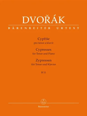 Cenový Hit Dvořák: Cypřiše (urtext) / zpěv (tenor) a klavír