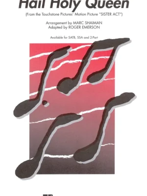 Hail Holy Queen (from Sister Act) / SSA + piano/chords Značkový