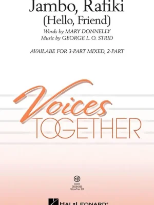 Jambo, Rafiki (Hello, Friend) / 3-PART MIX* + piano Originální