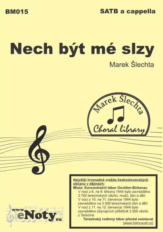 Nech být mé slzy / SATB a cappella Jen Po Omezenou Doba