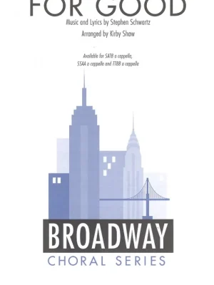 Ověřený For Good (from musical Wicked) / SATB* a cappella