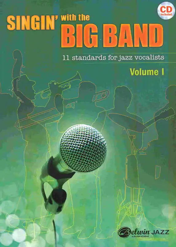 Cenový Hit SINGIN' with the BIG BAND + CD (11 standards for jazz vocalists)