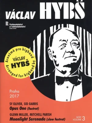 Cenový Hit Aranžmá pro Big Band: Opus One + Moonlight Serenade / partitura + party