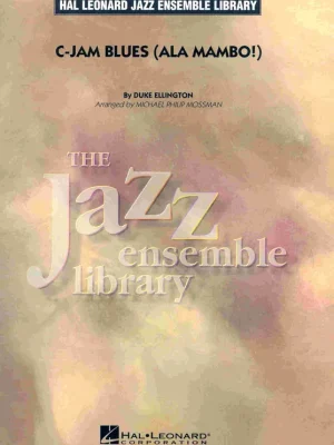 C-JAM BLUES ( ALA MAMBO! ) - jazz band (grade 4) / partitura a party Speciální Cena