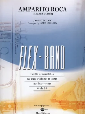 Kup Teď Flex-Band -AMPARITO ROCA (Spanish March) / partitura + party