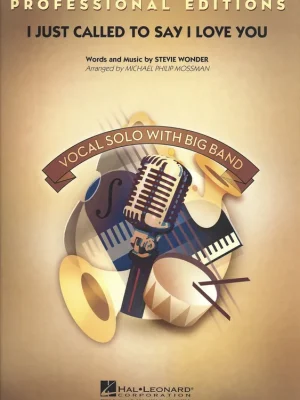 Top Prodej I Just Called to Say I Love You (Key: B-flat) - Vocal Solo with Jazz Ensemble / partitura a party